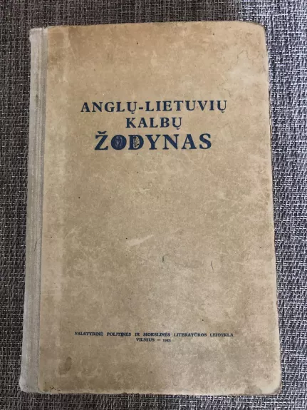 Anglų-lietuvių kalbos žodynas - Autorių Kolektyvas, knyga