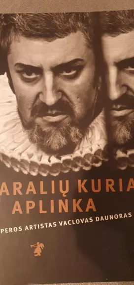 Karalių kuria aplinka