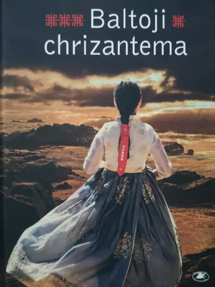 Baltoji chrizantema - Mary Lynn Bracht, knyga