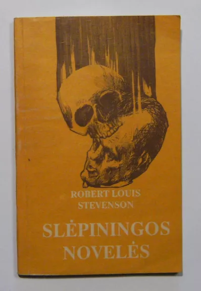 Slėpiningos novelės - Robert Louis Stevenson, knyga