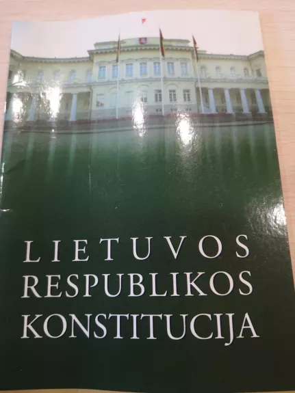 Lietuvos Respublikos Konstitucija - Lietuvos Tauta, knyga 1