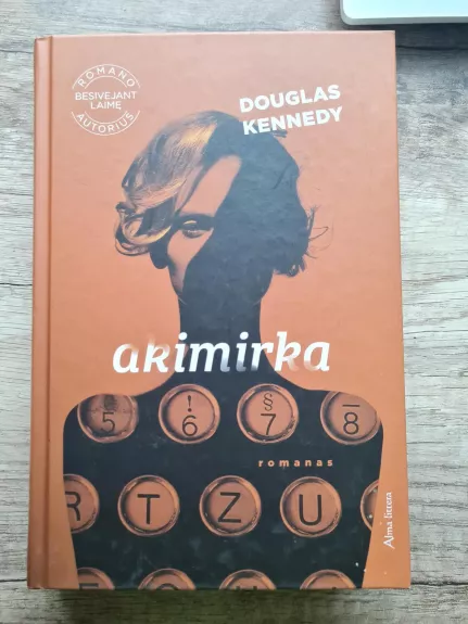 Akimirka - Douglas Kennedy, knyga
