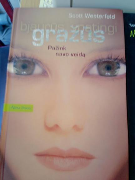 "Bjaurūs", "Gražūs", Ypatingi"