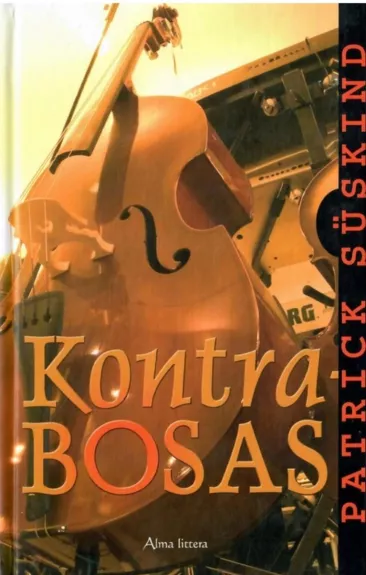 Kontrabosas - Patrick Süskind, knyga