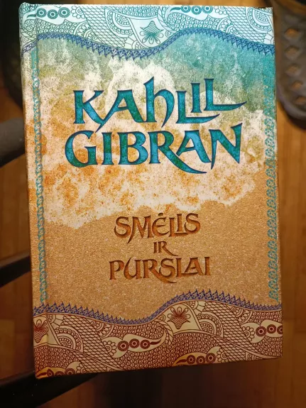 Smėlis ir purslai - Kahlil Gibran, knyga