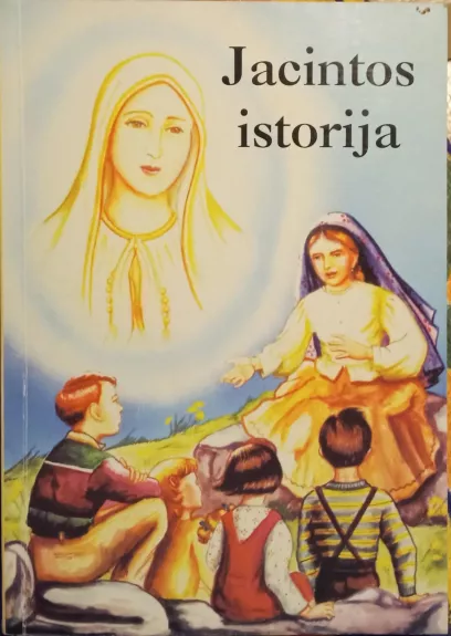 Jacintos istorija