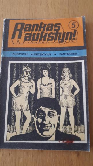 Rankas aukštyn, 1991 m., Nr. 5