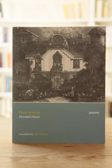 Haunted House - Pierre Reverdy, knyga