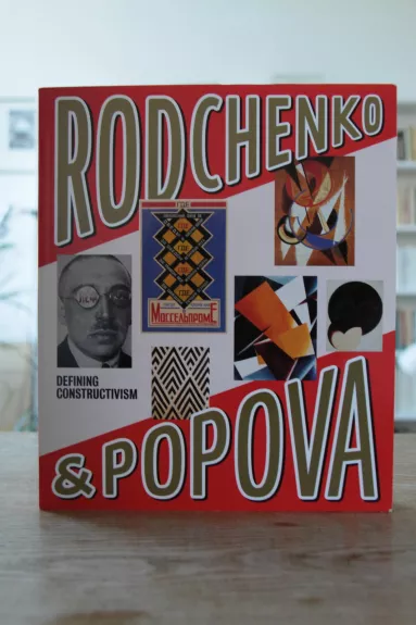 Rodchenko and Popova: Defining Constructivism