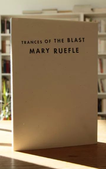 Trances of the Blast (hardcover)