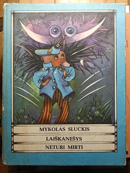 Laiškanešys neturi mirti