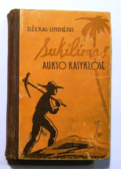 Sukilimas aukso kasyklose