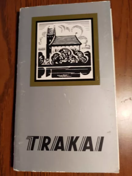 Trakai - Autorių Kolektyvas, knyga