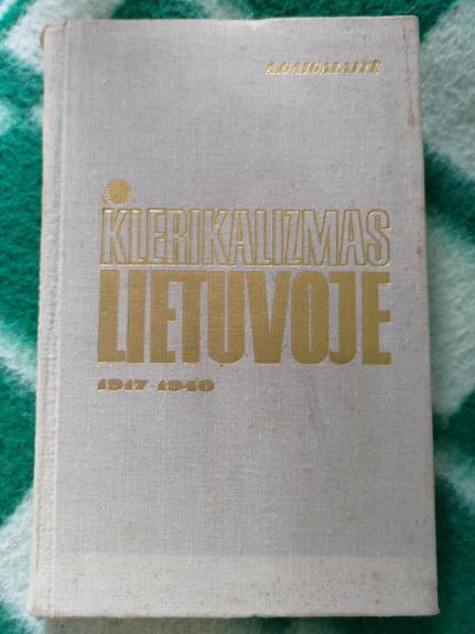Klerikalizmas Lietuvoje 1917 -1940