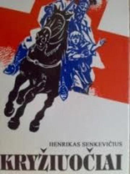 Kryžiuočiai - Henrikas Senkevičius, knyga
