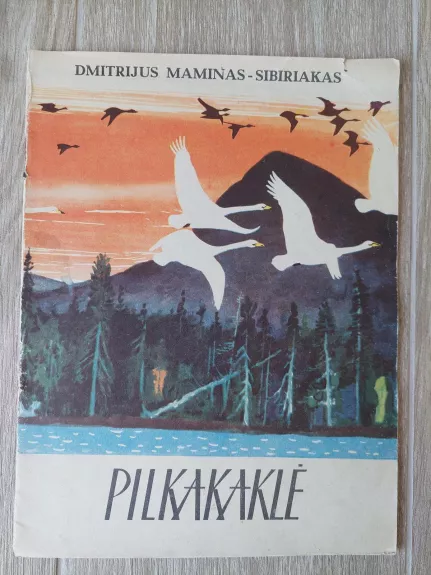 D.Maminas-Sibiriakas Pilkakaklė,1975 m - D. Maminas-Sibiriakas, knyga