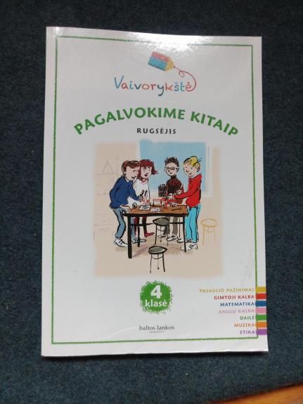 Vaivorykštė 4 kl. Pagalvokime kitaip. Rugsėjis