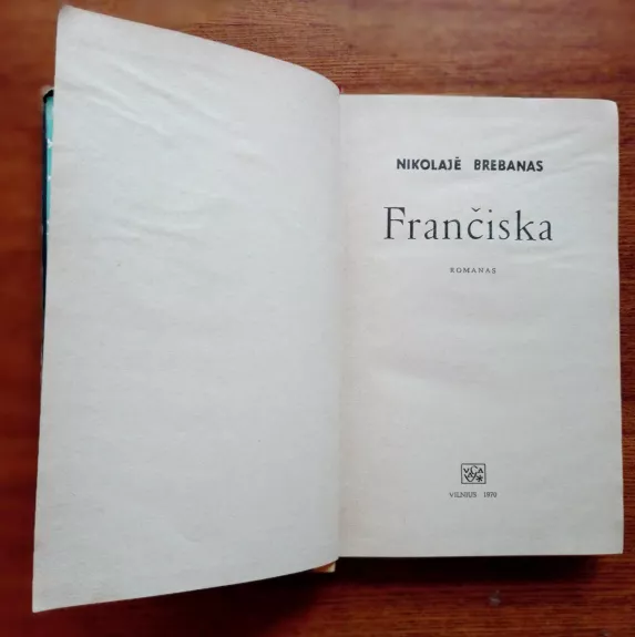 Frančiska - Nikolaje Brebanas, knyga 1