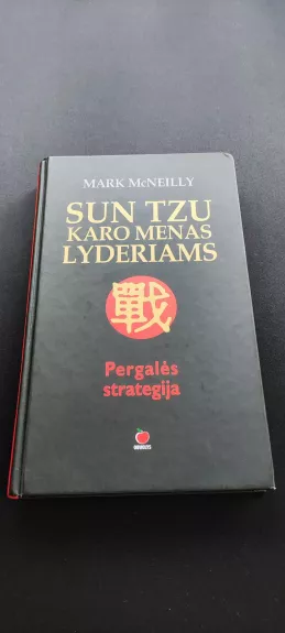 Sun Tzu Karo menas lyderiams - McNeilly Mark, knyga 1