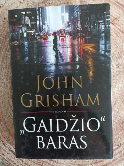 "Gaidžio" baras - John Grisham, knyga
