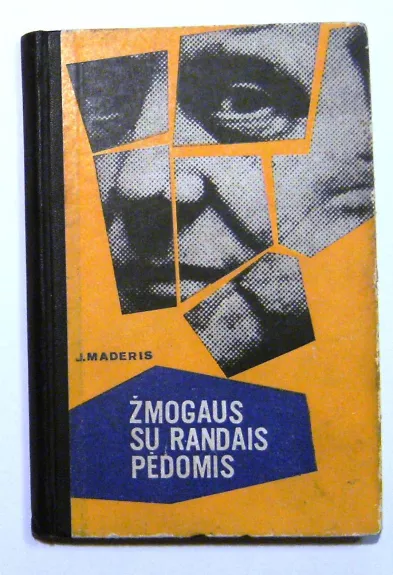 Žmogaus su randais pėdomis - Julijus Maderis, knyga