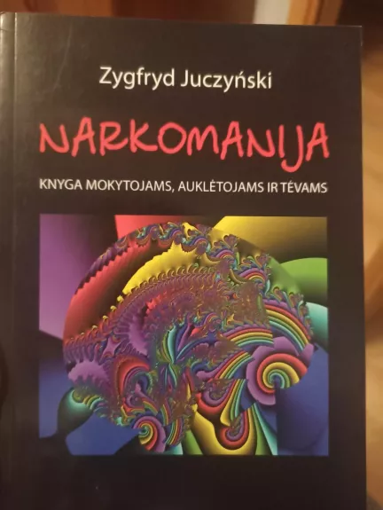 Narkomanija - Zygfryd Juczynski, knyga
