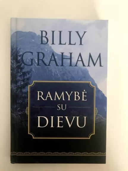 Ramybė su DIEVU - Graham Billy, knyga