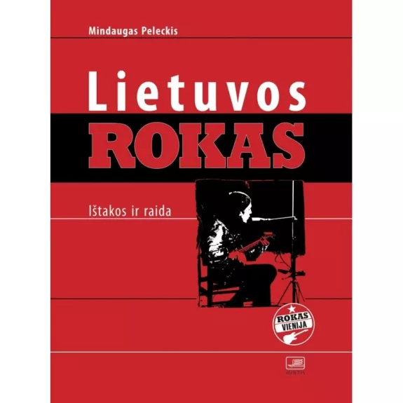 Lietuvos rokas - Mindaugas Peleckis, knyga