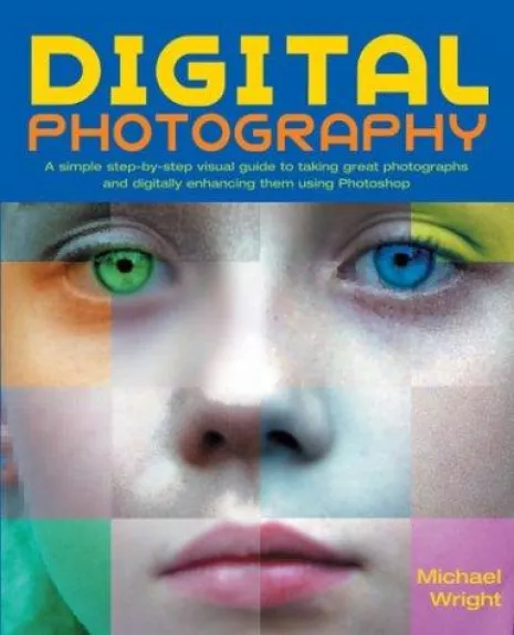 Digital photography - Michael Wright, knyga