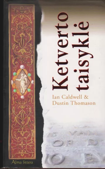 Ketverto taisyklė - Ian Caldwell, Dustin  Thomason, knyga