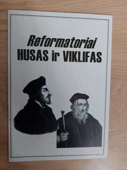 Reformatoriai Husas ir Viklifas