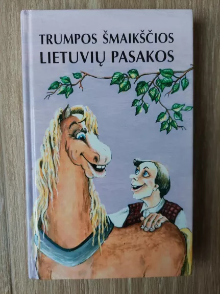 Trumpos šmaikščios lietuvių pasakos - Pranas Sasnauskas, knyga