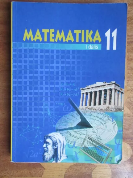 Matematika 11 klasei (1 dalis) - Kornelija Intienė, knyga