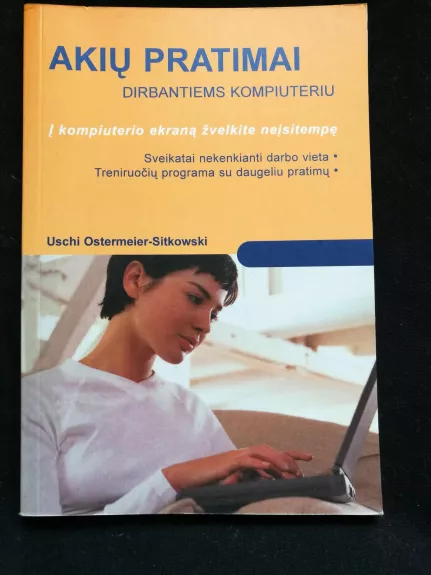 Akių pratimai dirbantiems kompiuteriu - Uschi Ostermeier-Sitkowski, knyga