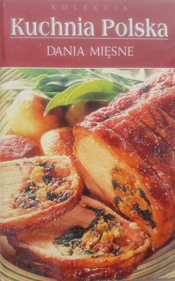 Kuchnia Polska. Dania mięsne