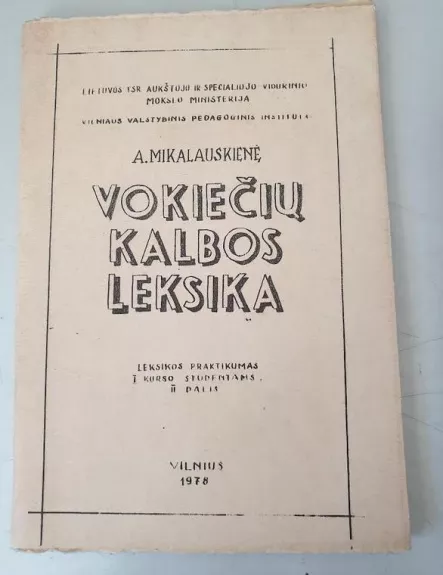 Vokiečių kalbos leksika - Mikalauskienė A. ir kt., knyga