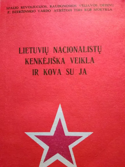 Lietuvių nacionalistų kenkėjiška veikla ir kova su ja - G. K. Vaigauskas, knyga