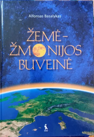 Žemė-žmonijos buveinė - Alfonsas Basalykas, knyga