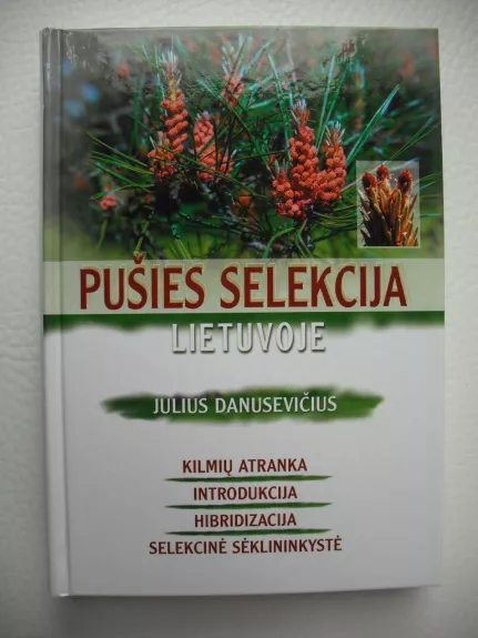 Pušies selekcija Lietuvoje