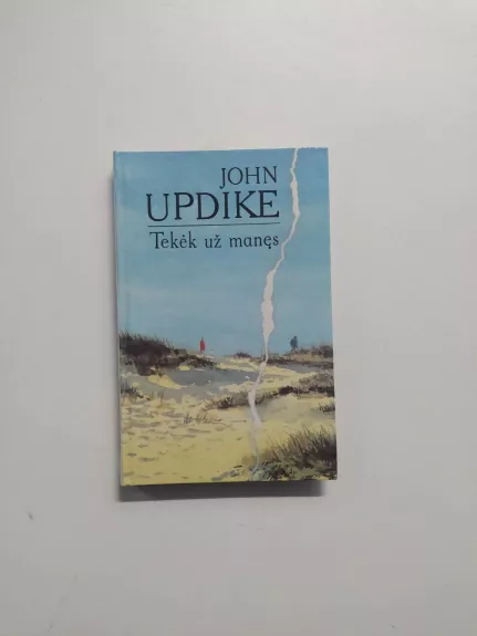 Tekėk už manęs - John Updike, knyga