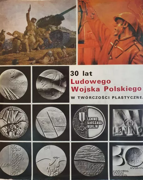 30 lat ludowego wojska Polskiego w tworczosci plastycznej - Andrzej Rudzinski, knyga