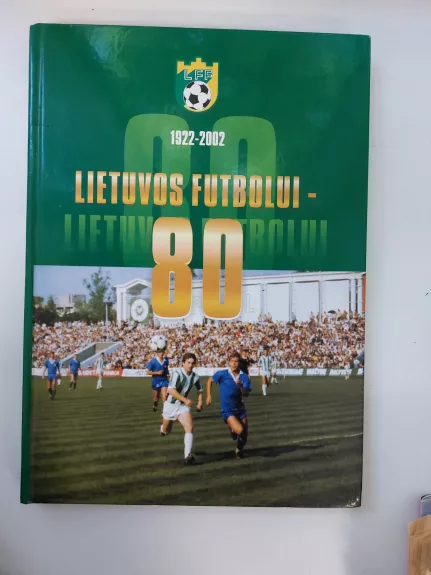 Lietuvos futbolui-80