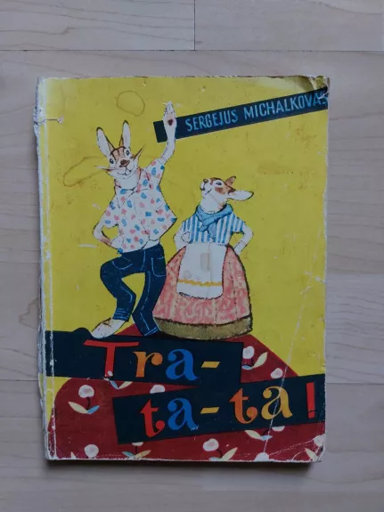 Tra-ta-ta - S. Michalkovas, knyga