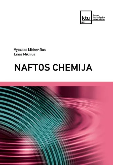 Naftos chemija - Vytautas Mickevičius, knyga
