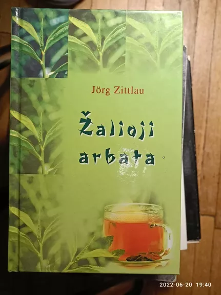 Žalioji arbata - Jorg Zittlau, knyga