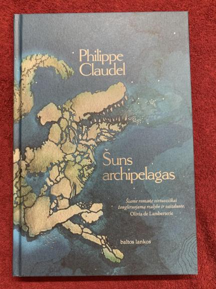 Šuns archipelagas - Philippe Claudel, knyga