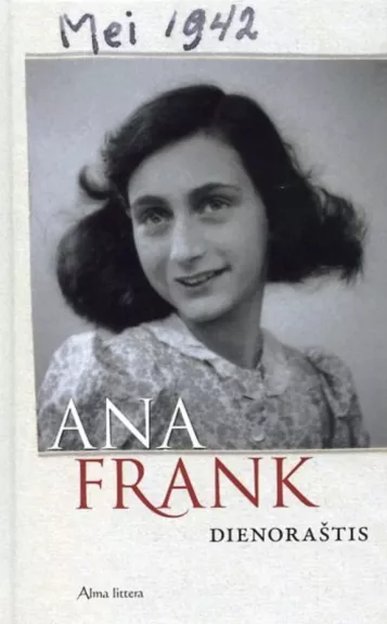 Ana Frank dienoraštis - Anne Frank, knyga