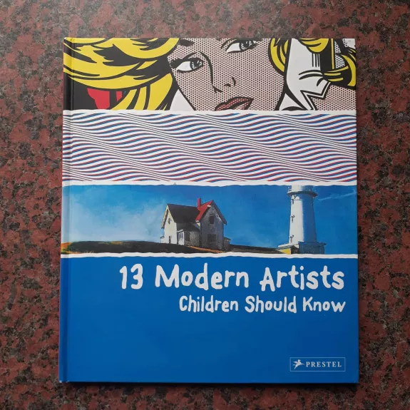 13 Modern Artists Children Should Know - Brad Finger, knyga 1
