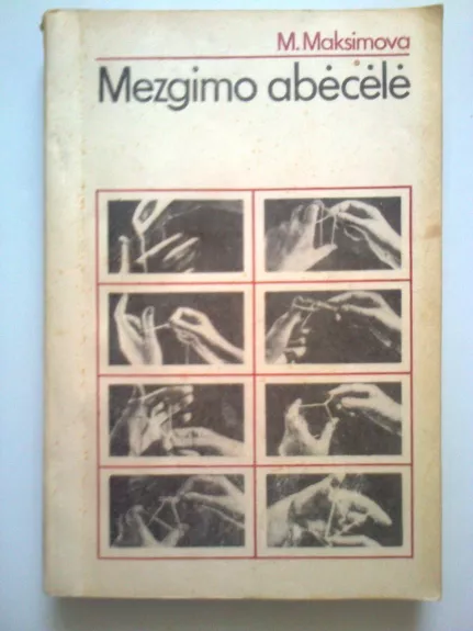 Mezgimo abėcėlė - M. Maksimova, knyga