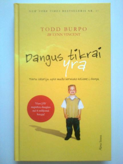 Dangus tikrai yra - Todd Burpo, knyga